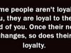 Loyal To You