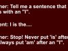 Hilarious story: a sentence that starts with an “I” Hilarious story: a sentence that starts with an "I"