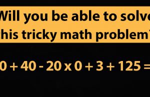Most adults get it wrong: Can you solve this tricky math problem?
