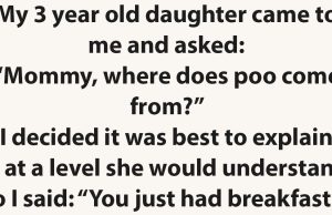 My 3 year old daughter came to me and asked