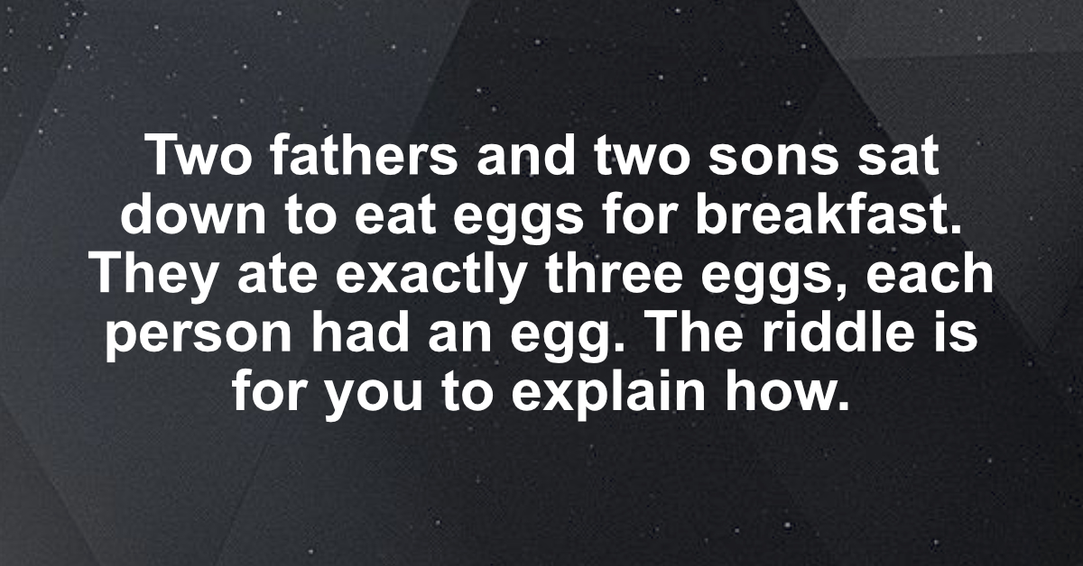 Two Fathers And Two Sons Riddle