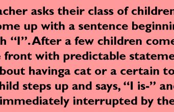 Teacher asks their class of children to come up with a sentence beginning with “I”