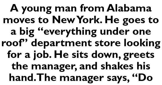 A young man from Alabama moves to New York
