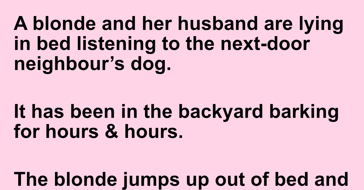 A blonde and her husband listening the neighbour’s dog Barking