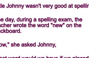 Teacher asked Johnny to spell the word on the board