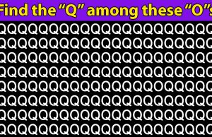 Find the “Q” among these “O”s in less than 30 seconds. Can you?