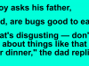 Father son story: A boy asks his father about bug