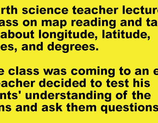 A Teacher Was Giving His Class a Lesson