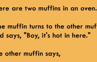 2 Muffins in an Oven…