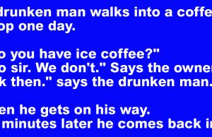 A drunken man walks into a coffee shop.