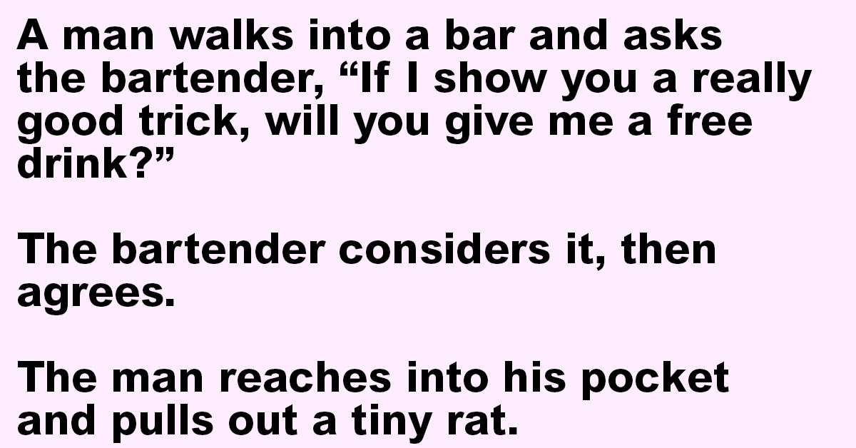 A man walks into a bar and asks the bartender