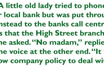 A Little Old Lady Called Her Local Bank.