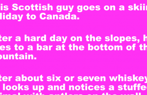 A Scottish guy goes on a skiing holiday to Canada.
