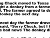 Chuck buys a donkey from a farmer in Texas