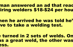 A man got a job as a welders