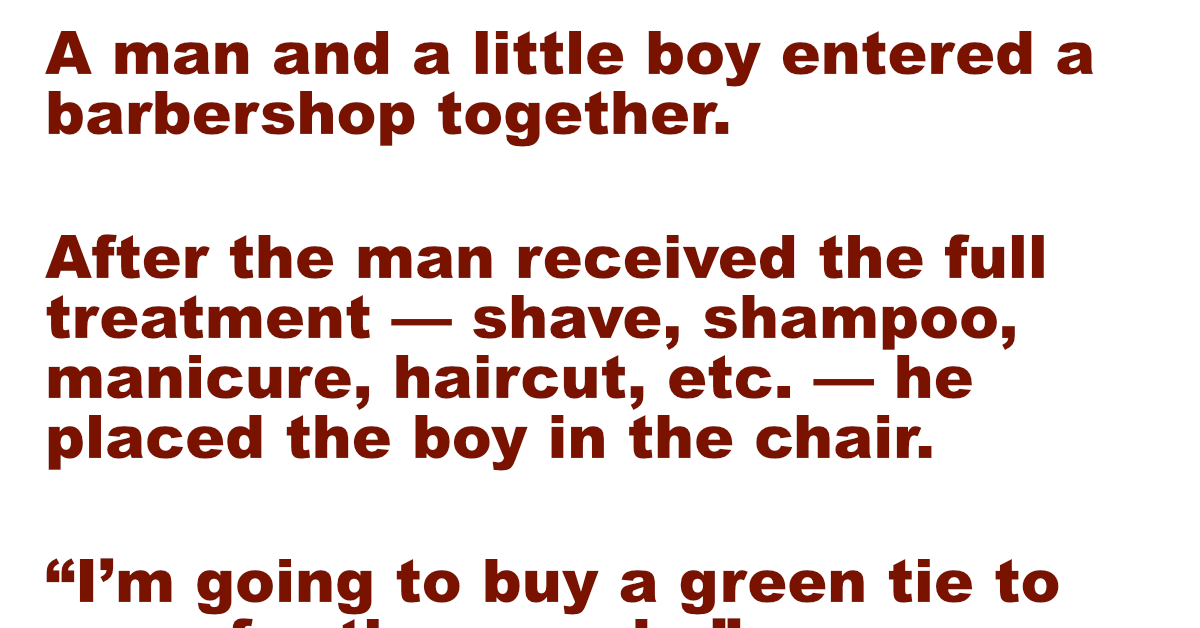 A man and a little boy entered a barbershop together