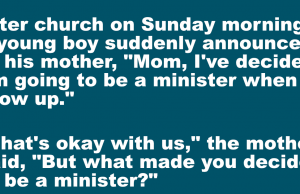 A little boy wanted to be a minister.
