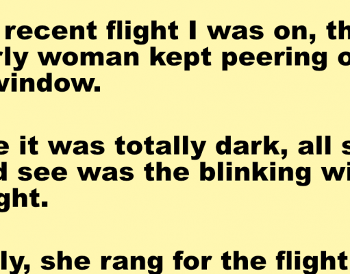 An elderly women was on a flight