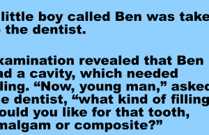 A little boy called Ben was taken to the dentist.