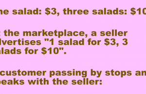 One salad: $3, three salads: $10!