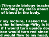 A teacher was teaching her students about the flow of blood.