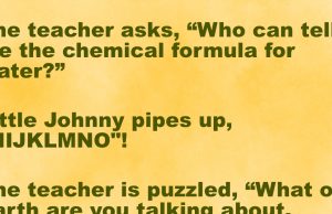 The teacher asks student about the chemical formula for water