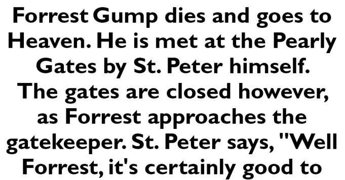 Forrest Gump Goes to Heaven