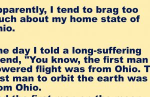 I tend to brag too much about my home state of Ohio.