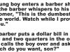 A young boy enters a barber shop