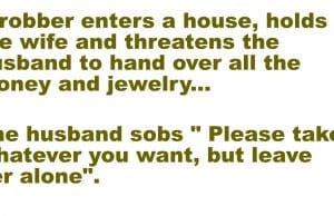 A robber enters a house