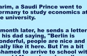 A Saudi Prince went to study at Germany