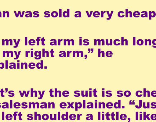 A man was sold a very cheap suit.