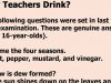 Teacher Has Hilarious Reply When Asked Why Teachers Drink.