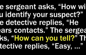 How would you recognize him?