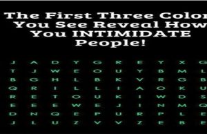 The First Three Colours You See Reveal How You Intimidate People