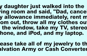 My daughter said to me…